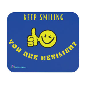 Keep Smiling Mouse Pad