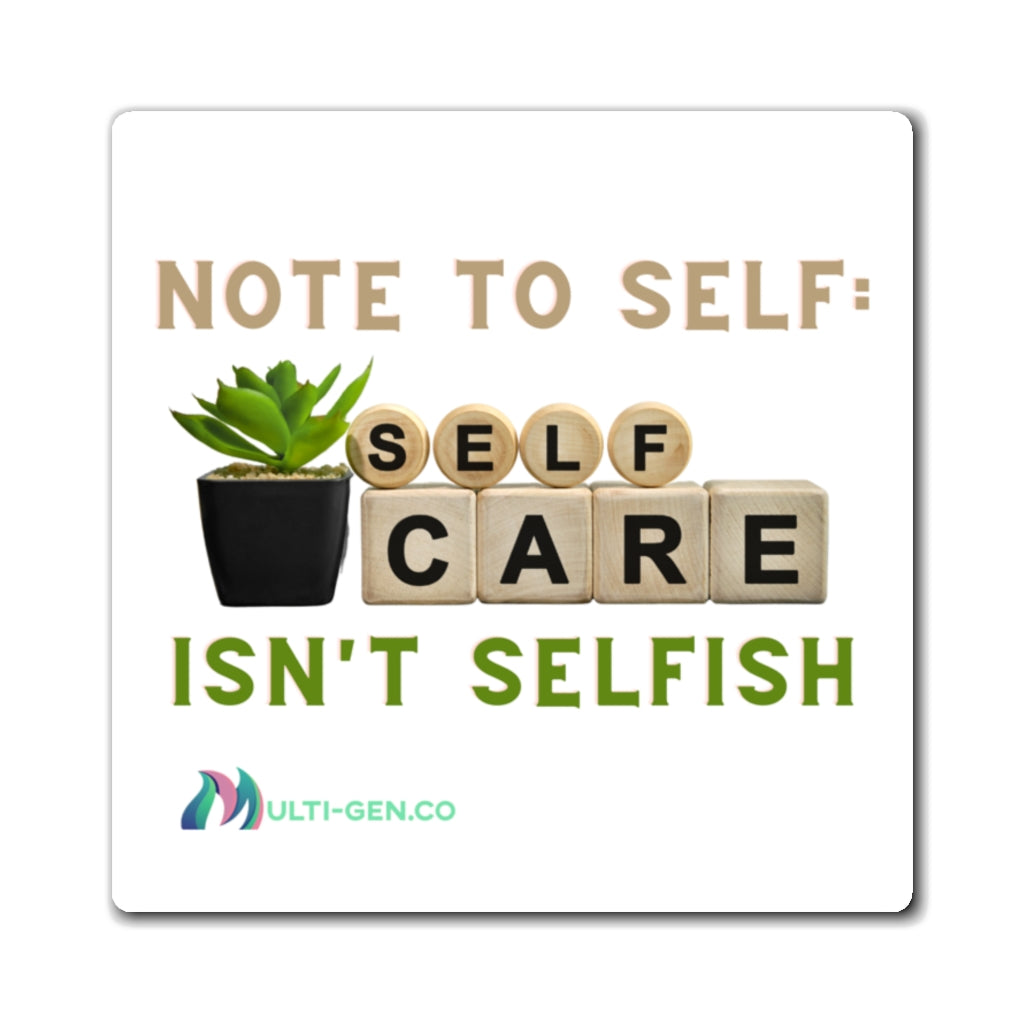 Friendly Self Care Reminder Magnet