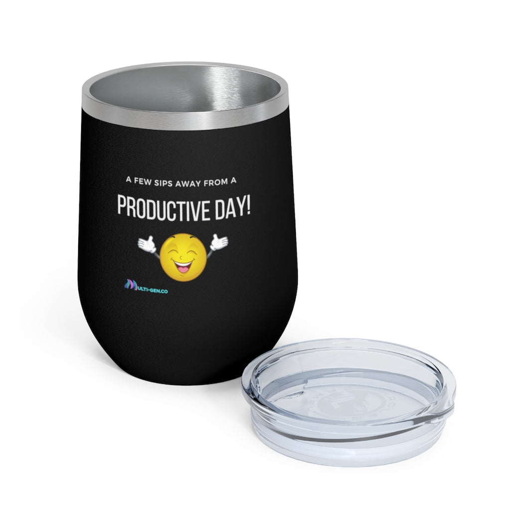 Productive Day Insulated Tea and Wine Tumbler 12 oz