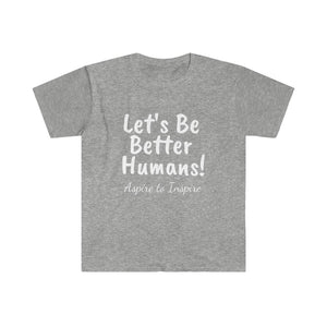 Inspirational Tee (Unisex)