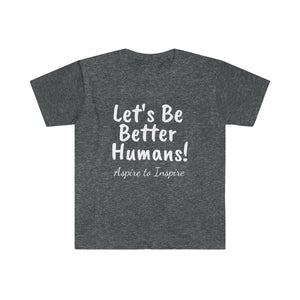 Inspirational Tee (Unisex)