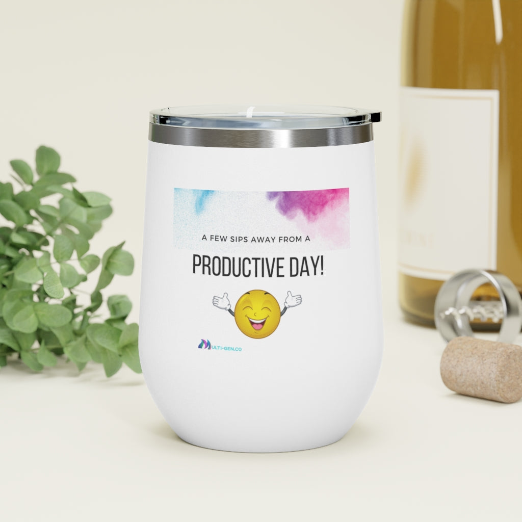 Productive Day Insulated  Tea and Wine Tumbler 12 oz