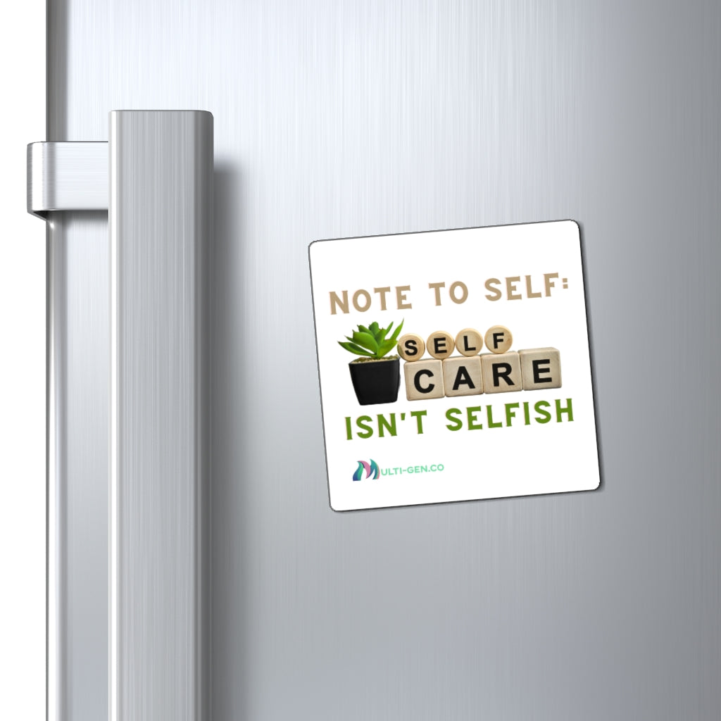 Friendly Self Care Reminder Magnet