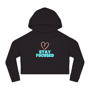 Stay Focused Cropped Hooded Sweatshirt